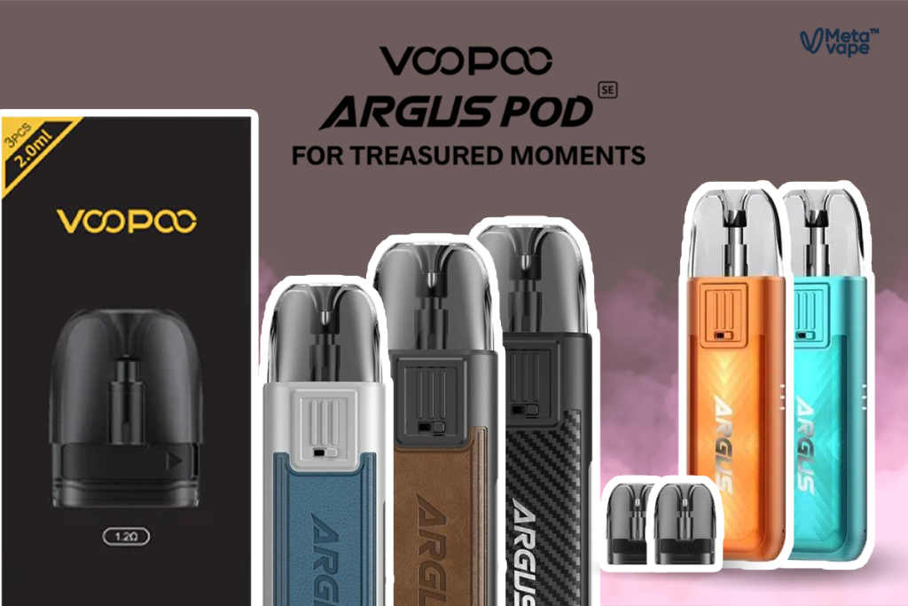 ทำความรู้จักกับ Argus Pod SE อุปกรณ์บุหรี่ไฟฟ้าที่เปลี่ยนแปลงวิถีการสูบ